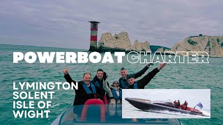 Powerboat Charter - Lymington & the Solent