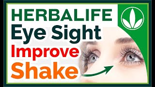 Herbalife Healthy Eyesight - which nutrient would you take to maintain healthy eyesight