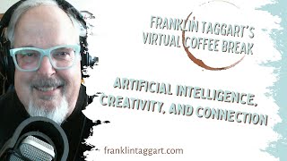 Artificial Intelligence, Creativity, and Connection