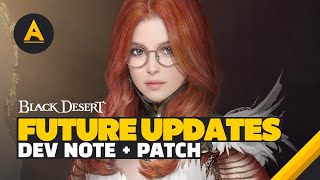 🌟 FUTURE UPDATES FOR BLACK DESERT!!