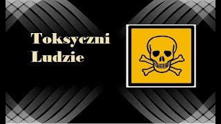 Toksyczni ludzie