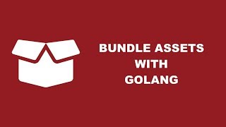 Bundling HTML, CSS, and JavaScript to be Served in a Golang Application