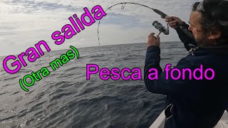 Gran Salida de Pesca a Fondo, con INCHIKU