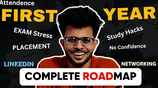 First Year College Roadmap [ Exam Stress | ATKT | Placement | LinkedIn ] 😱🔥