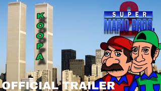 Super Mario Bros. 2| Official Trailer