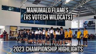 Manumalo Flames (vs Votech Wildcats) 2023 Championship Highlights