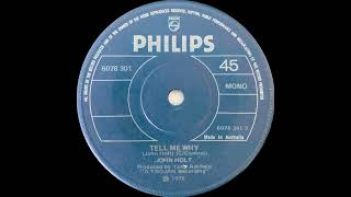 1975: John Holt - Tell Me Why - 45