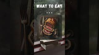 What To Eat #23