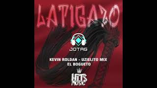 KEVIN ROLDAN X UZIELITO MX - LATIGAZO (JOTAG EXTENDED)