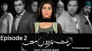 Saat Pardon Main Episode 2| Old Pakistani Drama | 15 October 2024 | New Episode