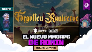 MIS PRIMERAS IMPRESIONES SOBRE "THE FORGOTTEN RUNIVERSE" #RoninCreator