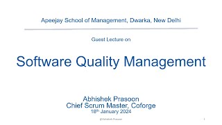 Guest Lecture on Software Quality Management at Apeejay School of Management