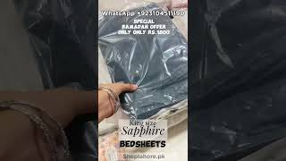 SPECIAL RAMADAN OFFER Sapphire King size Bedsheet only only in Rs.1800 #ramadan #youtubeshorts