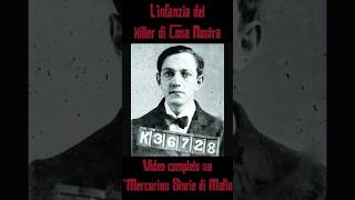 L’INFANZIA del KILLER di COSA NOSTRA #gangster #mafia #storia #cosanostra