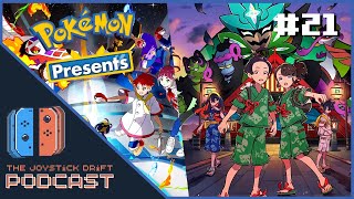 That Pokémon Presents was UNDERWHELMING | Joystick Drift Podcast #21