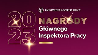 Relacja z rozdania nagród Głównego Inspektora Pracy w Zamku Królewskim w Warszawie 2023 r.