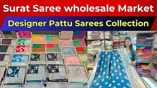 Surat Saree wholesale Market || Designer Pattu Sarees Collection #saree #silksaree #onlineshopping