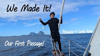 Sailing From Pittwater to Lorde Howe Island! | It took 4 DAYS! Ep. 9