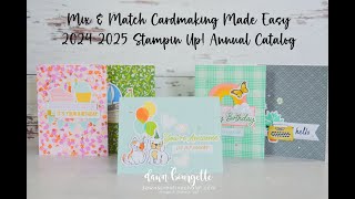 REPLAY FB Live #133 - Mix & Match Product Line - Stampin Up!- making 5 cards + other samples