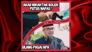 Berkaitan Akad Nikah - Putus Nafas? Mufti Perlis Dr Maza