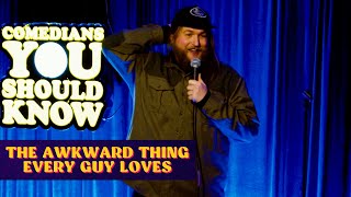 The Awkward Thing Every Guy Loves | Chris Higgins