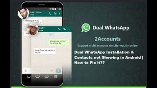 Dual WhatsApp Installation & Contacts not Showing in Android | How to Fix It??