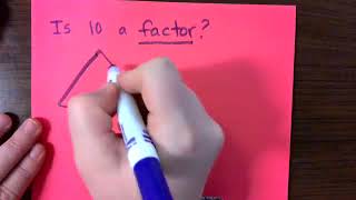 Is 10 a factor?