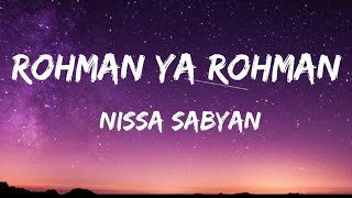 Rohman ya Rohman - Nissa Sabyan. #RohmanyaRohman,   #NissaSabyan #nasheed