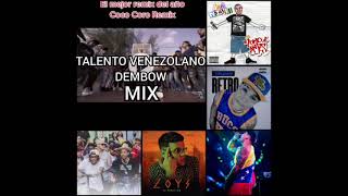 DEMBOW Y TRAP VENEZOLANO MIX