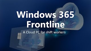 Windows 365 Frontline - Short Demo login experience