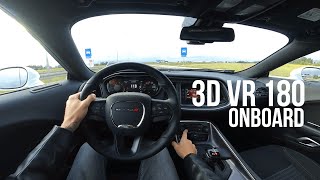 VR 180 3D | DODGE CHALLENGER 5.7 HEMI V8 2017 | POV Onboard Drive 5.7K 4K