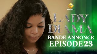 Série - LADY DIAMA - Saison 1 EPISODES 23 bande annonce