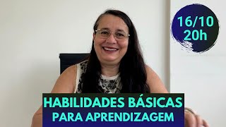 Habilidades Básicas para Aprendizagem