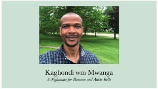 Kaghondi wm Mwanga: A Nightmare