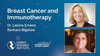 Breast Cancer and Immunotherapy with Dr. Leisha Emens and Barbara Bigelow