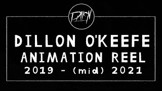 ANIMATION DEMO REEL Dillon O'Keefe 2019-mid2021