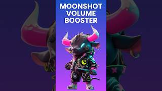 Moonshot Volume Booster Bot V04 Update Release