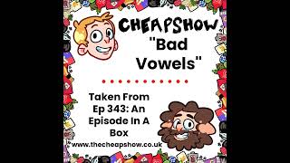 Ep 343 Tease: Bad Vowels