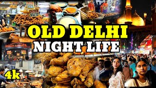 OLD DELHI NIGHT LIFE / DELHI TOUR 4K WALK / old delhi street food @SaqibKhan-eh6ck