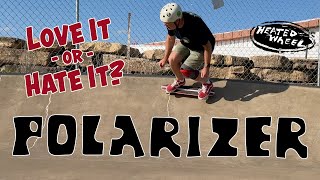 Neil Blender's Polarizer Skateboard - My honest thoughts | The Heated Wheel