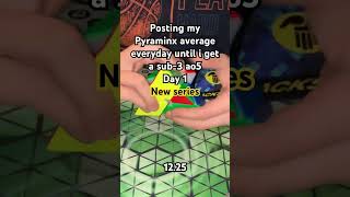 Posting my Pyraminx average everyday until i get a sub-3 ao5 - Day 1 #rubikscube #l4e