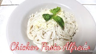 Chicken Pasta Alfredo | Pinoy style