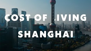 Cost of living in Shanghai (China)