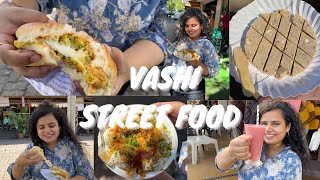 VASHI STREET FOOD | MUMBAI STREET FOOD | Navi Mumbai streetfood | Vadapav, chaats, icecreams & more!