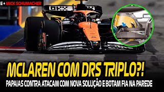 DANDO AULA! MCLAREN AFIRMA QUE RIVAIS ESTÃO COM SOLUÇÕES QUESTIONÁVEIS E METEU UM DRS TRIPLO / MICK