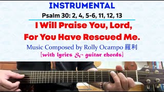 [INSTRUMENTAL] for 30 June 2024 Mass | Psalm 30: I Will Praise You, Lord, For You Have Rescued Me.