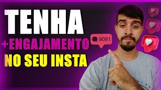 Como Aumentar o Engajamento no INSTAGRAM 5 Dicas INFALÍVEIS