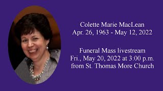 LIVE: Funeral for Colette Marie MacLean (Fri., May 20, 2022 at 3pm)