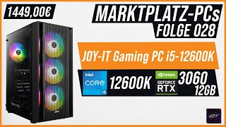 ABGEZOCKT bei Marktkauf.de 😡 | Marktplatz-PCs #028 | Joy-IT Gaming PC – INTEL I5-12600K