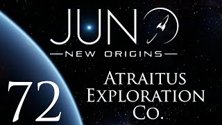 Juno: New Origins | Atraitus Exploration Co. | Episode 72